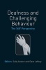 Deafness and Challenging Behaviour - The 360-Perspective (Hardcover) - Sally Austen Photo