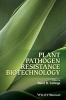 Plant Pathogen Resistance Biotechnology (Hardcover) - David B Collinge Photo