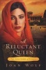 A Reluctant Queen - The Love Story of Esther (Paperback) - Joan Wolf Photo