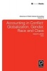 Accounting in Conflict - Globalization, Gender, Race and Class (Hardcover) - Cheryl R Lehman Photo