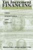 Tax Increment Financing and Economic Development - Uses, Structures, and Impact (Paperback) - Craig L Johnson Photo