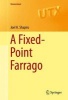 A Fixed-Point Farrago 2016 (Hardcover, 1st Ed. 2016) - Joel H Shapiro Photo