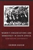 Women's Organisations and Democracy in SA - Contesting Authority (Paperback) - Shireen Hassim Photo