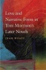 Love and Narrative Form in Toni Morrison's Later Novels (Paperback) - Jean Wyatt Photo