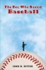 The Boy Who Saved Baseball (Paperback) - John H Ritter Photo