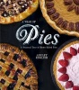 A Year of Pies - A Seasonal Tour of Home Baked Pies (Paperback) - Ashley English Photo