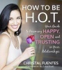 How to be H.O.T. (Paperback) - Christal Fuentes Photo