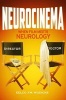 Neurocinema - When Film Meets Neurology (Paperback) - Eelco FM Wijdicks Photo