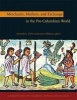 Merchants, Markets, and Exchange in the Pre-Columbian World (Hardcover, New) - Kenneth G Hirth Photo