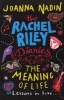 The Meaning of Life (Rachel Riley Diaries 3) (Paperback, Re-issue) - Joanna Nadin Photo