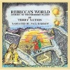 Rebecca's World (CD) - Terry Nation Photo