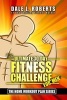 The Ultimate 30-Day Fitness Challenge for Men (Paperback) - Dale L Roberts Photo