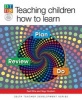 Teaching Children How to Learn - Plan, Do, Review! (Paperback) - Ellis Photo