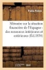 Memoire Sur La Situation Financiere de L'Espagne - Des Ressources Interieures Et Exterieures (French, Paperback) - Pebrer P Photo