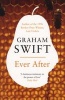 Ever After (Paperback) - Graham Swift Photo