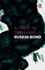 A Face in the Dark and Other Hauntings - Collected Stories of the Supernatural (Paperback) - Ruskin Bond Photo