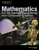 Mathematics for 3D Game Programming and Computer Graphics (Hardcover, 3rd International edition) - John Flynt Photo