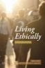 Living Ethically - Advice from Nagarjuna's Precious Garland (Paperback) - Sanghara Kshita Photo