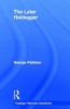 Routledge Philosophy Guidebook to the Later Heidegger (Hardcover) - George Pattison Photo