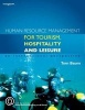 Human Resource Management for the Tourism, Hospitality and Leisure Industries - An International Perspective (Paperback) - Tom Baum Photo