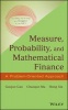 Measure, Probability, and Mathematical Finance - A Problem-Oriented Approach (Hardcover) - Guojun Gan Photo