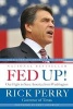 Fed Up! - Our Fight to Save America from Washington (Paperback) - Rick Perry Photo