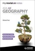 My Revision Notes: AQA A2 Geography (Paperback) - Michael Raw Photo