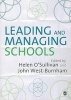 Leading and Managing Schools (Paperback) - John West Burnham Photo