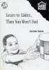 Learn to Listen, Then You Won't Feel (Paperback) - Paulette Martin Photo