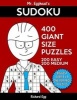 Mr. Egghead's Sudoku 400 Giant Size Puzzles, 200 Easy and 200 Medium - The Most Humongous 9 X 9 Grid, One Per Page Puzzles Ever! (Paperback) - Richard Egg Photo