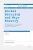 Social Security and Wage Poverty 2017 - Historical and Policy Aspects of Supplementing Wages in Britian and Beyond (Hardcover) - Chris Grover Photo