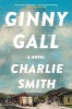 Ginny Gall (Paperback) - Charlie Smith Photo