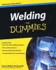 Welding For Dummies (Paperback) - Steven Robert Farnsworth Photo