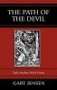 The Path Of The Devil - Early Modern Witch Hunts (Hardcover) - Gary Jensen Photo