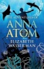 The Adventures of Anna Atom (Paperback) - Elizabeth Wasserman Photo