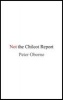 Not the Chilcot Report (Hardcover) - Peter Oborne Photo