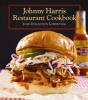 Johnny Harris Restaurant Cookbook (Hardcover) - Julie Lowenthal Photo