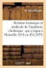 Relation Historique Et Medicale de L'Epidemie Cholerique: Qui a Regne a Marseille En 1854 (French, Paperback) - Sirus Pirondi Photo