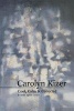 Cool, Calm, & Collected - Poems 1960-2000 (Paperback) - Carolyn Kizer Photo