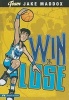 Win or Lose (Paperback) - Jake Maddox Photo