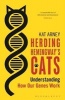 Herding Hemingway's Cats - Understanding How Our Genes Work (Paperback) - Kat Arney Photo