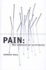 Pain - The Science of Suffering (Paperback) - Patrick Wall Photo