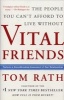 Vital Friends - The People You Can't Afford to Live without (Hardcover) - Tom Rath Photo