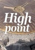 High Point - A Guide to Walking the Summits of Great Britain's 85 Historic Counties (Paperback) - Mark Clarke Photo