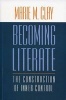 Becoming Literate: The Construction of Inner Control (Paperback) - Marie M Clay Photo