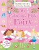 My Fabulous Pink Fairy Activity and Sticker Book (Paperback) -  Photo