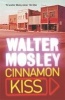 Cinnamon Kiss (Paperback, New Ed) - Walter Mosley Photo