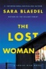 The Lost Woman (Hardcover) - Sara Blaedel Photo