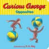 Curious George's Opposites (Hardcover) - H A Rey Photo