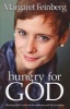 Hungry for God - Hearing God's Voice in the Ordinary and the Everyday (Paperback) - Margaret Feinberg Photo